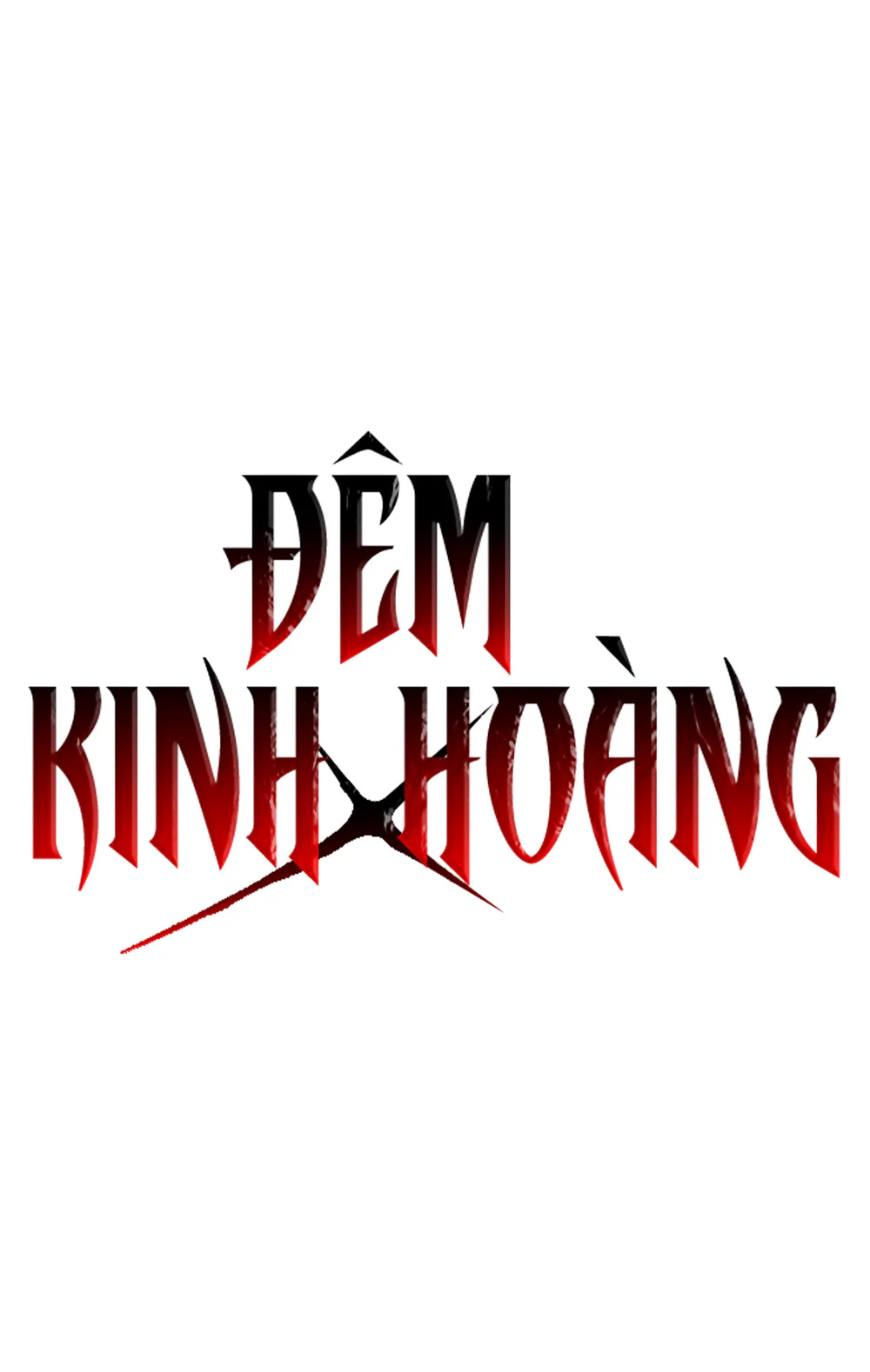 ĐÊM KINH HOÀNG Chapter 66 - Next Chapter 67