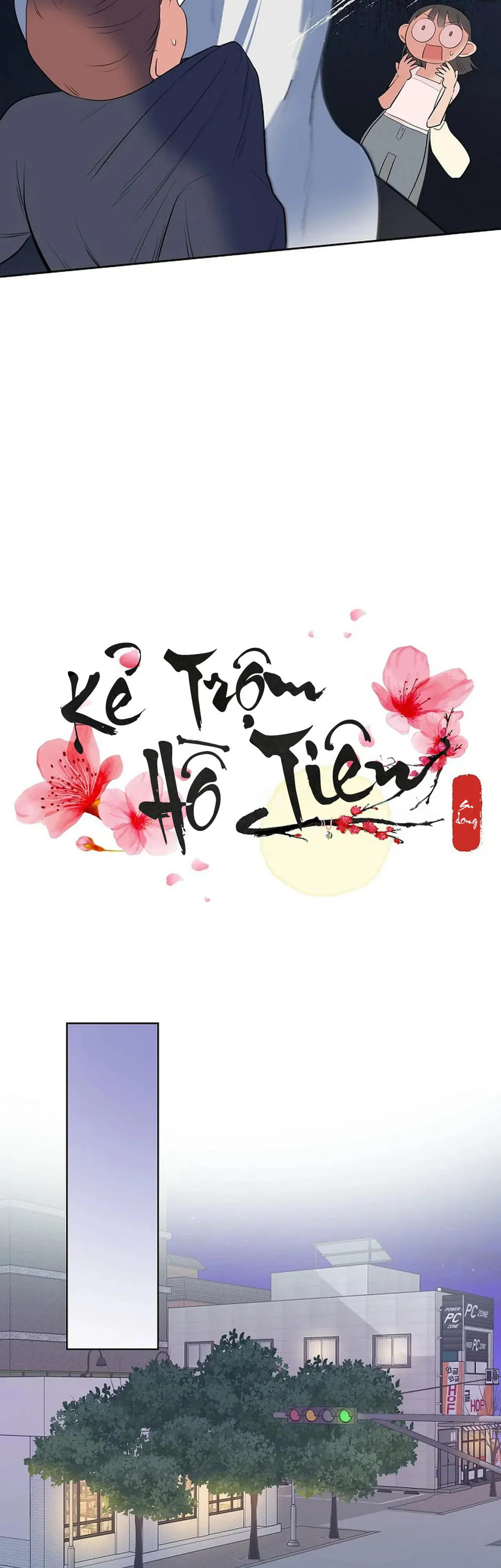 Kẻ Trộm Hồ Tiên Chapter 66 NT9 - Next Chapter 67 NT10