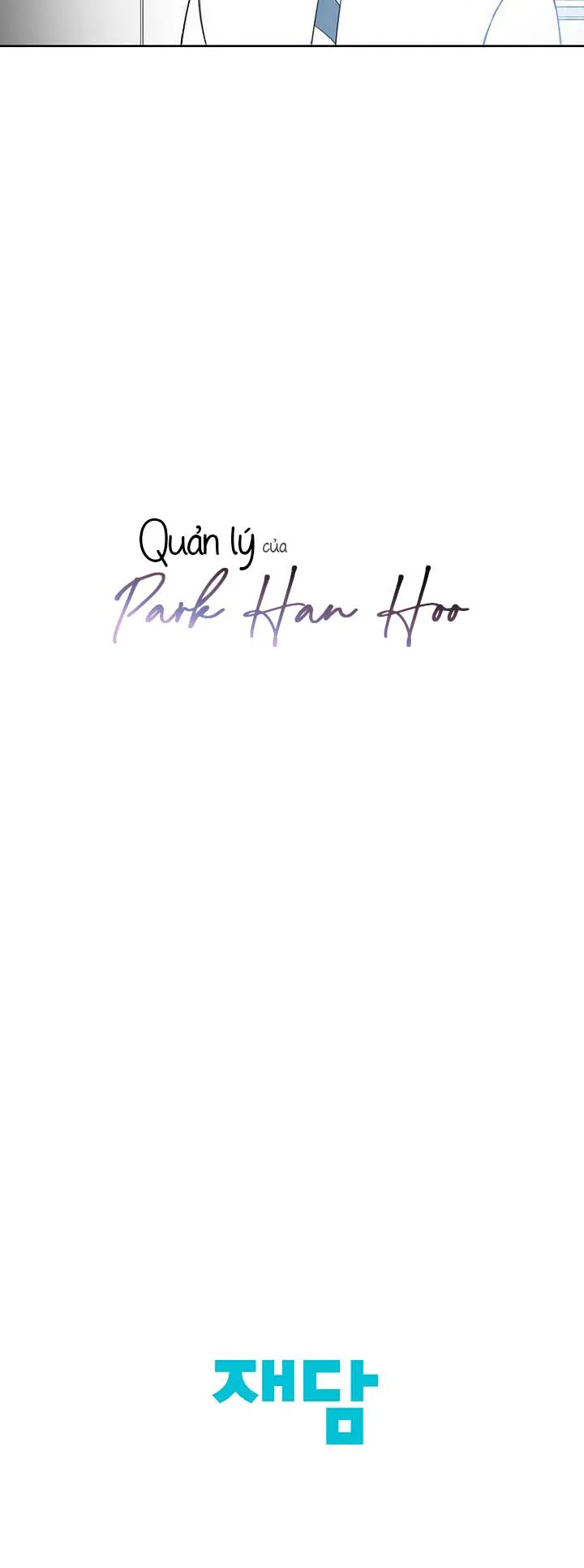 Quản Lý Của Park Han Hoo Chapter 29 - Next Chapter 30