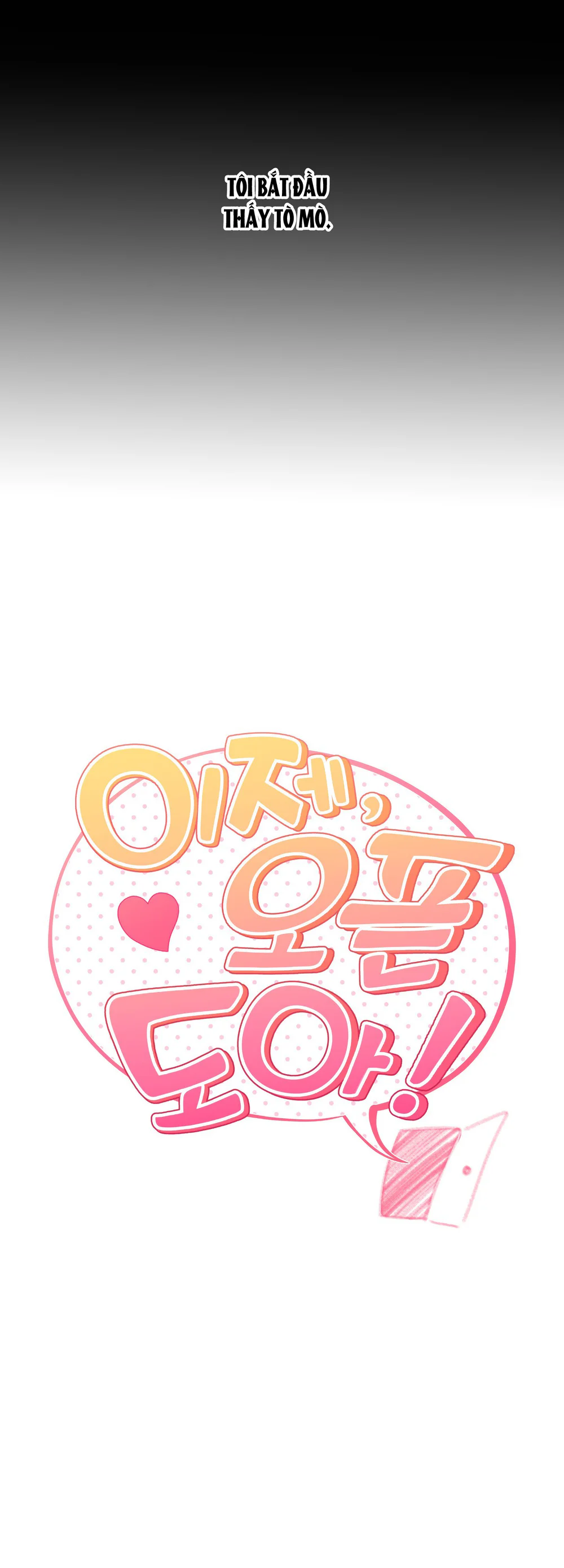 BÂY GIỜ HÃY MỞ CỬA RA Chapter 8 - Next 