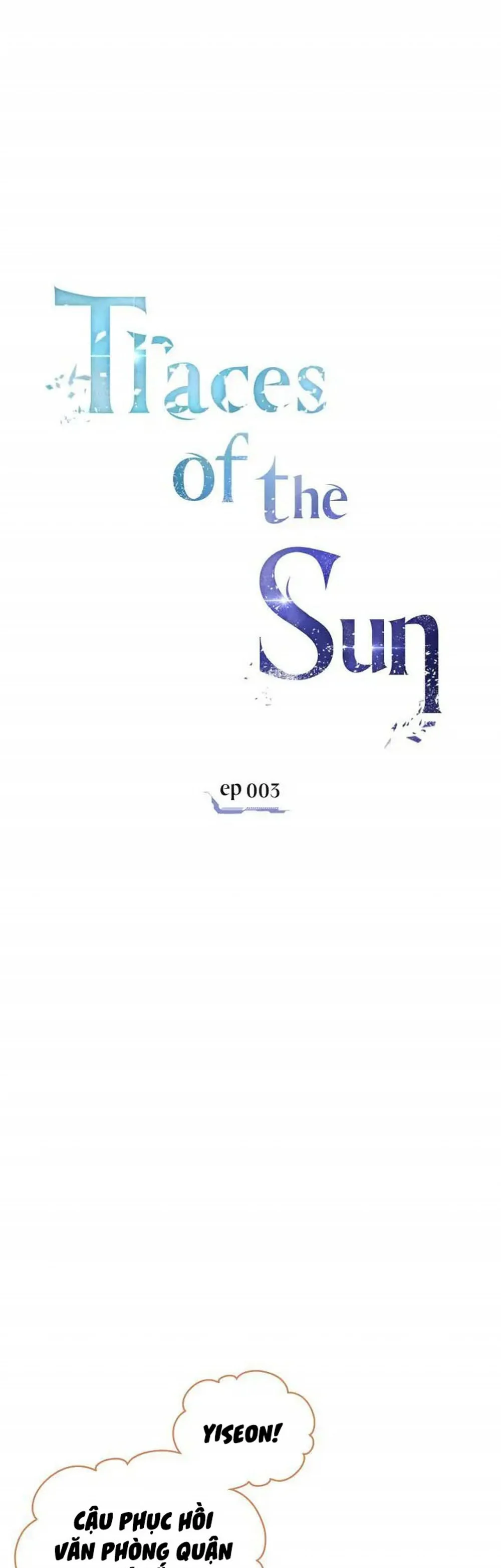 Dấu Vết Mặt Trời Chapter 3 - Next 