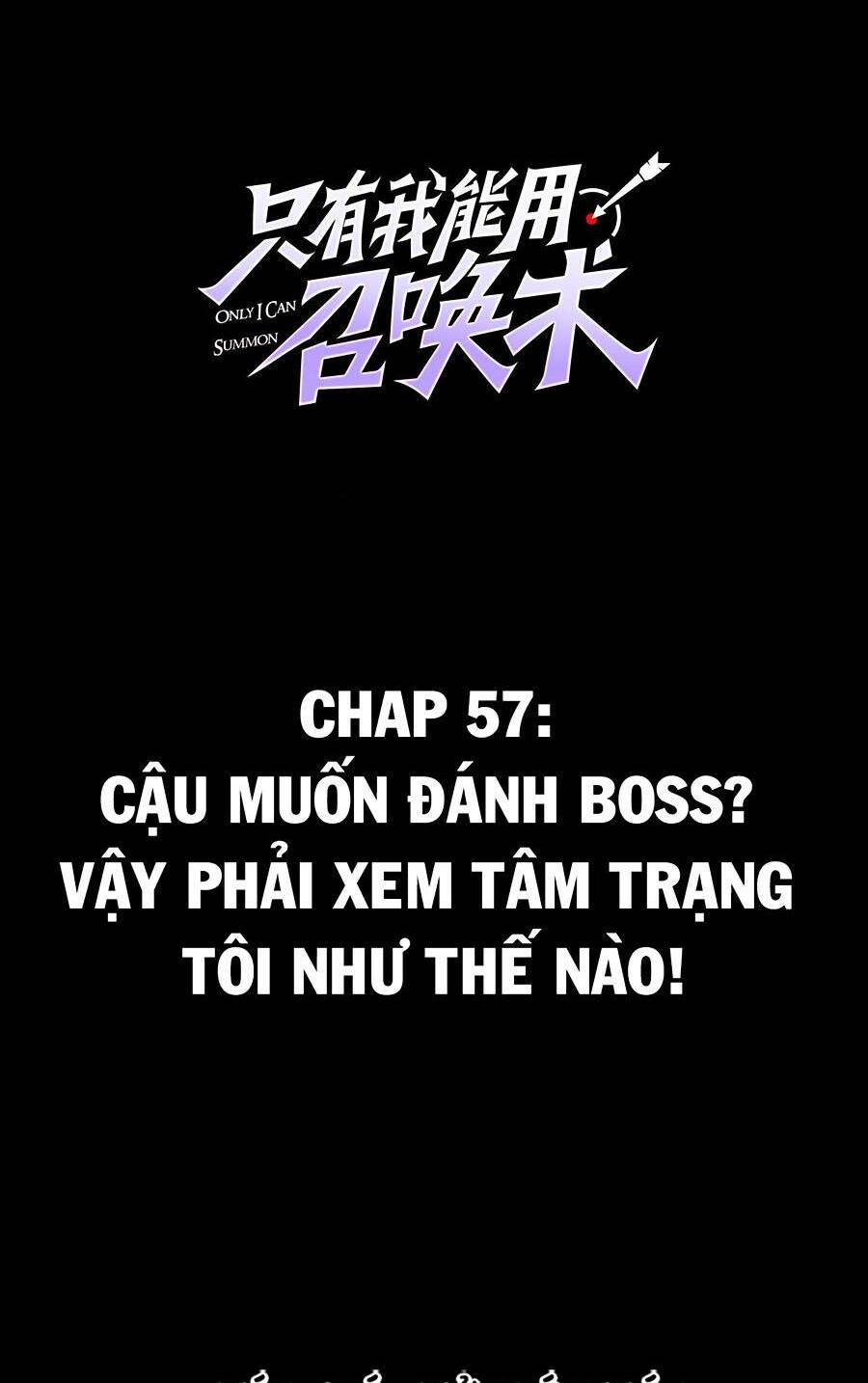 chỉ có ta có thể sử dụng triệu hoán thuật chapter 57 - Next Chapter 57