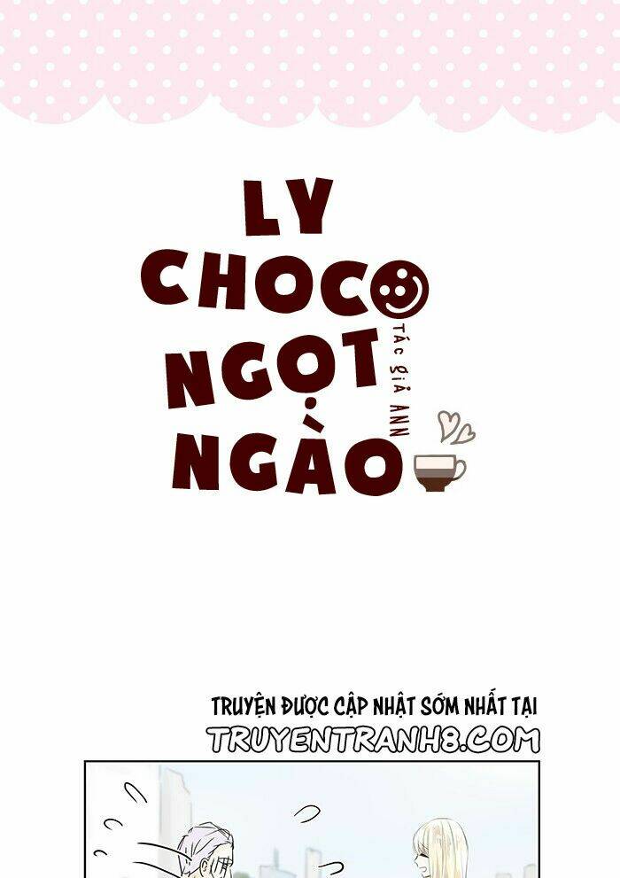 choco ngọt ngào chapter 2 - Next chapter 3