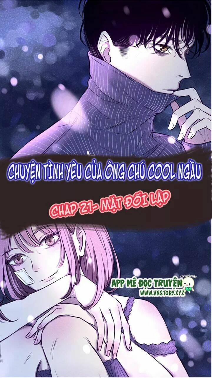 Chuyên Tình Yêu Của Ông Chú Cool Ngầu Chapter 21 - Next Chapter 22