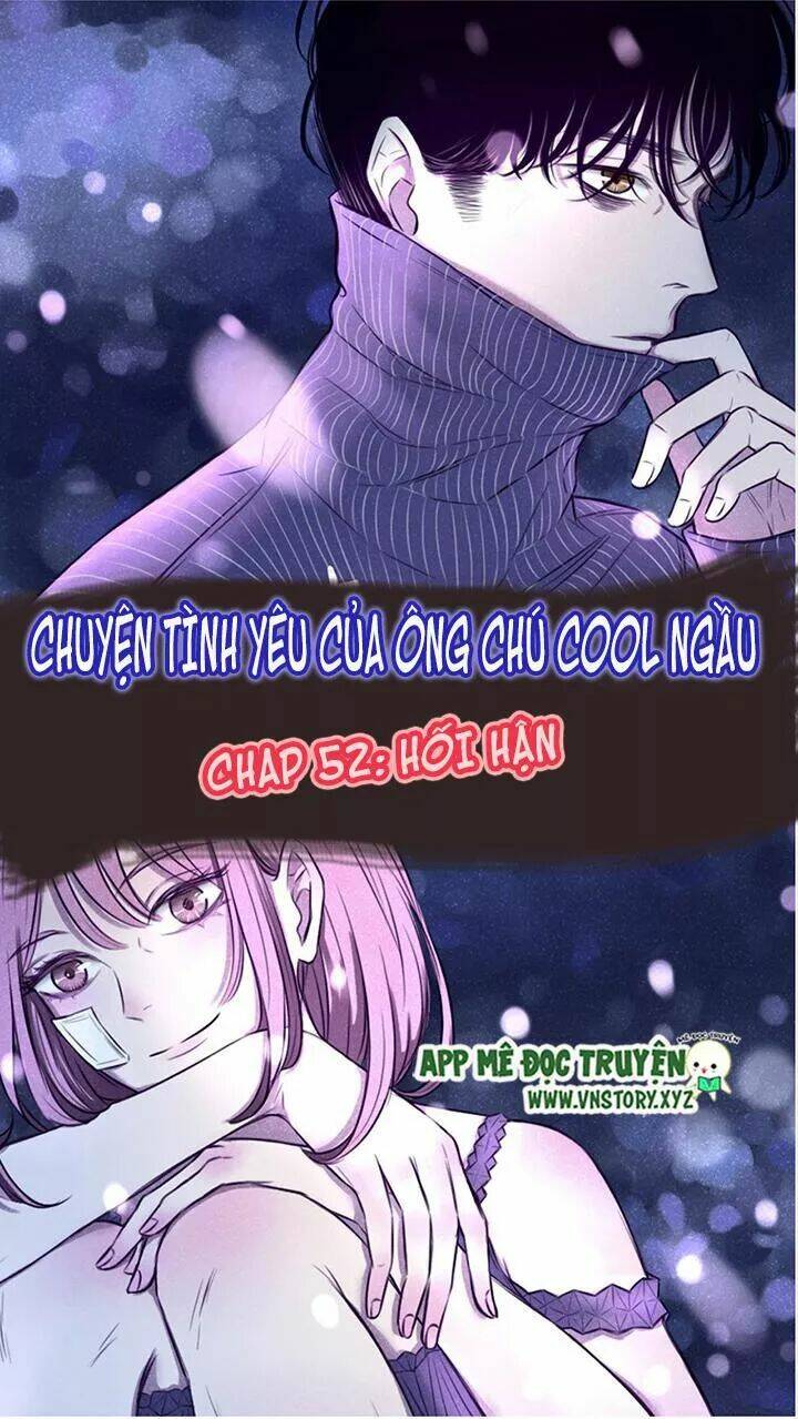 Chuyên Tình Yêu Của Ông Chú Cool Ngầu Chapter 52 - Next Chapter 53