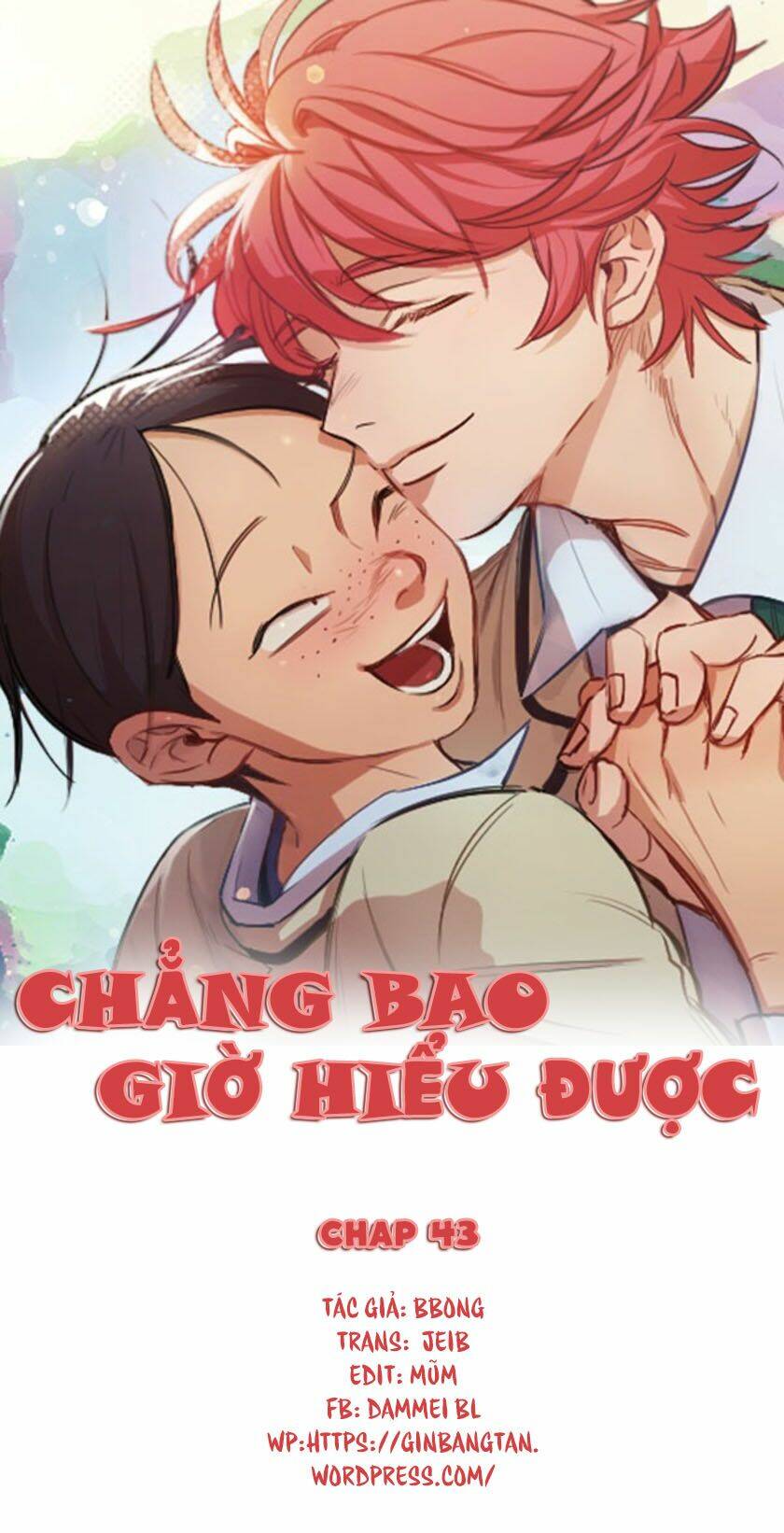 Không Bao Giờ Hiểu Chapter 43 - Next Chapter 44