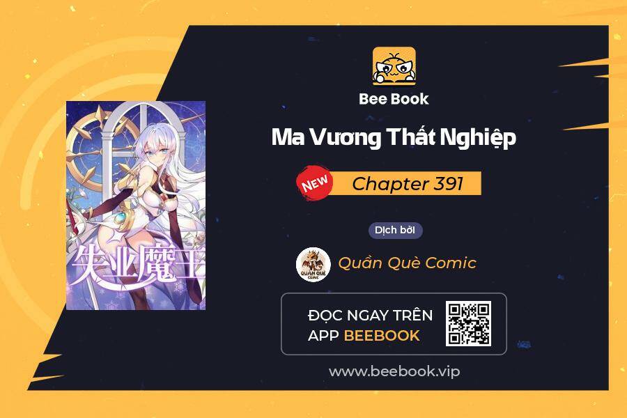 ma vương thất nghiệp chapter 391 - Next chapter 392