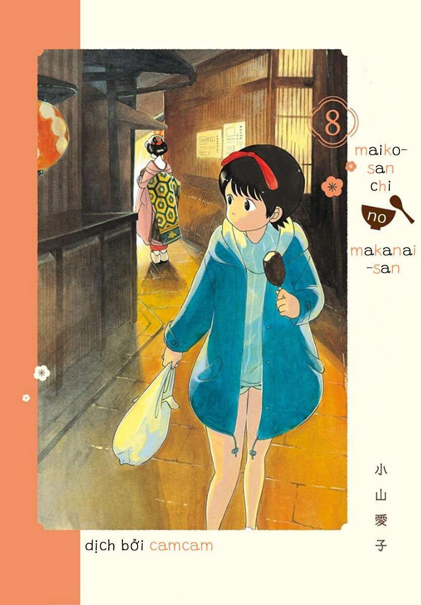 maiko-san chi no makanai-san chapter 85: lời quở trách lâu nay - Next chapter 86: thời điểm chuẩn bị bữa tối