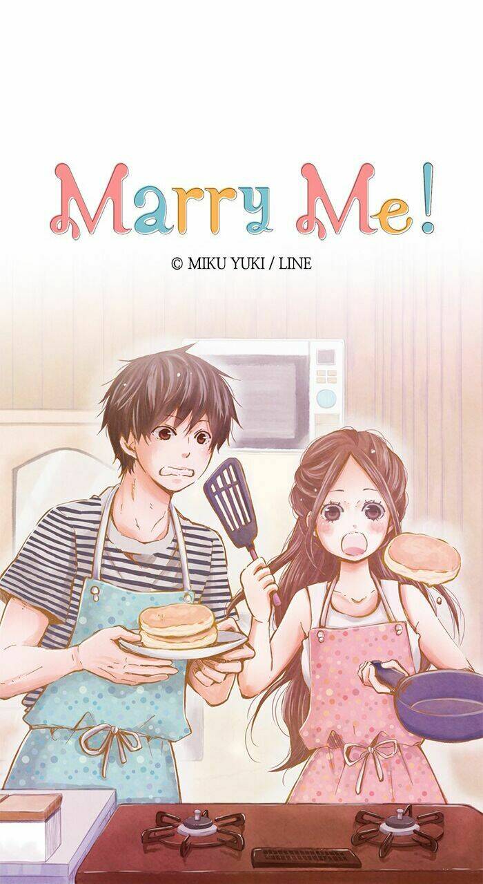 MARRY ME! Chapter 30 - Next Chapter 31