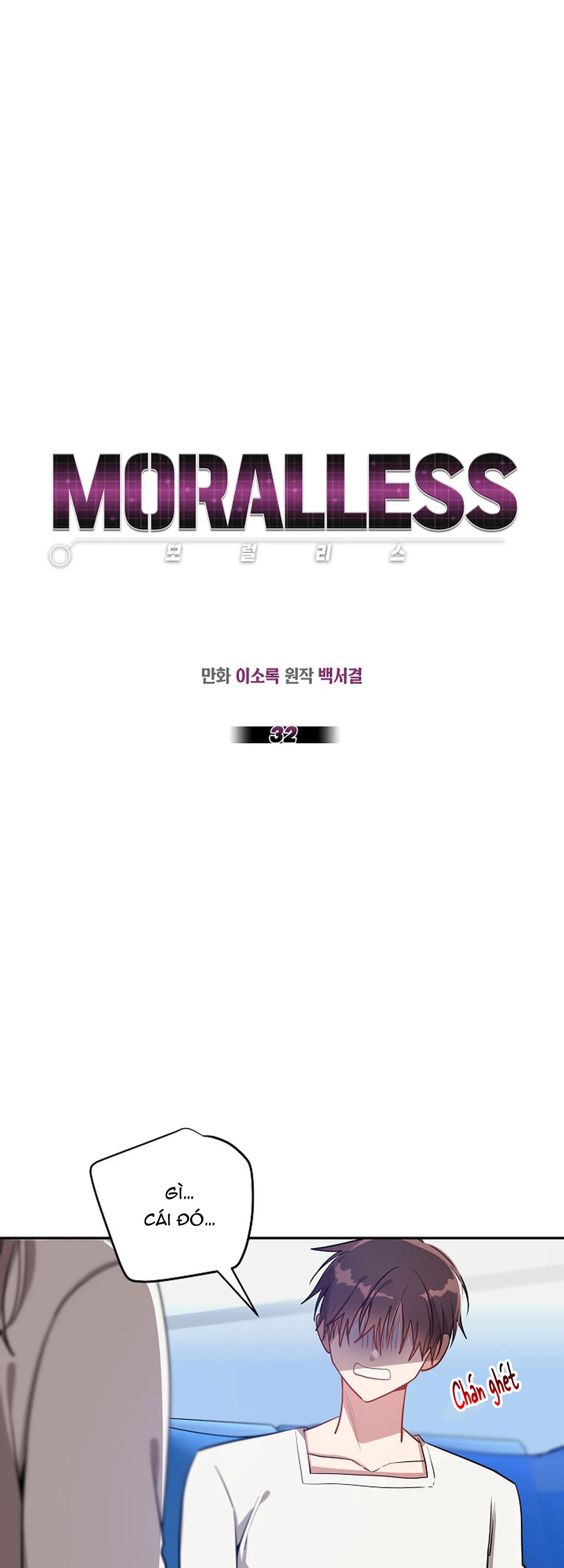 moralless Chương 32 - Next Chapter 32