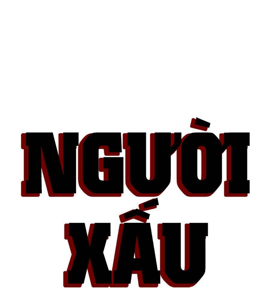 người xấu chapter 108 - Next Chapter 108