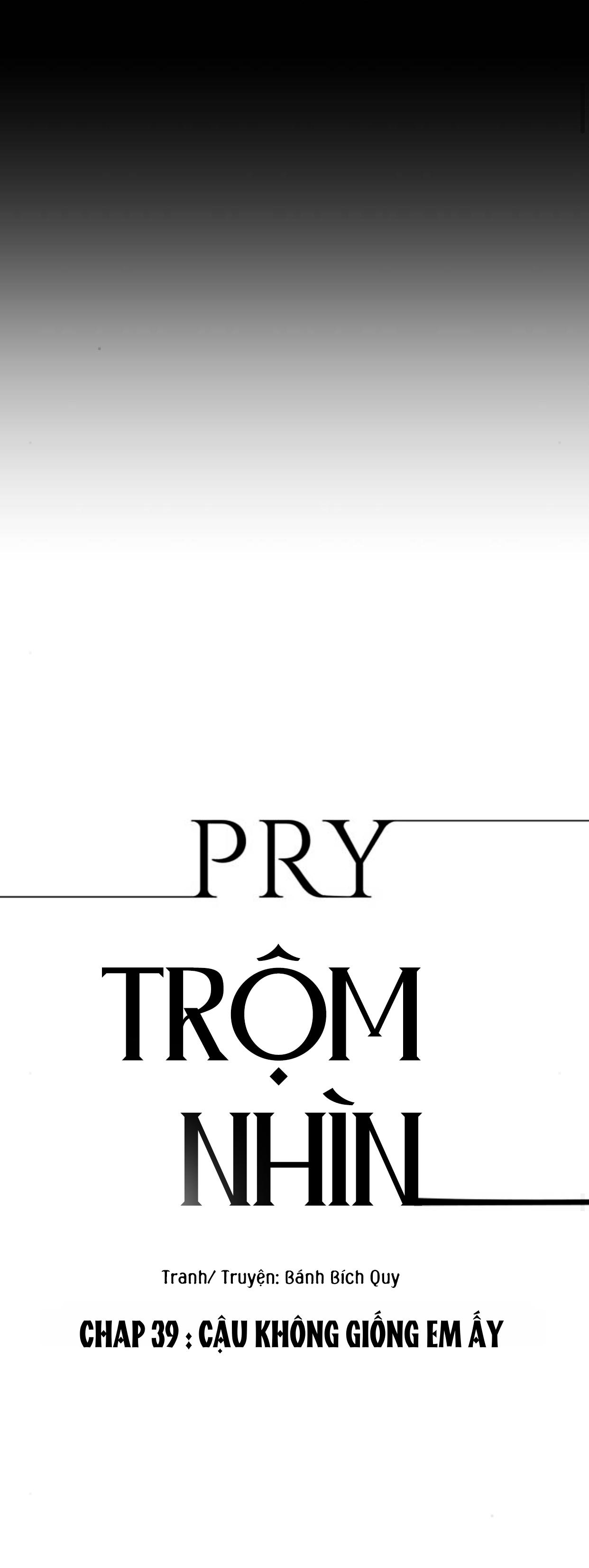 pry (trộm nhìn) Chapter 39 - Next Chapter 39