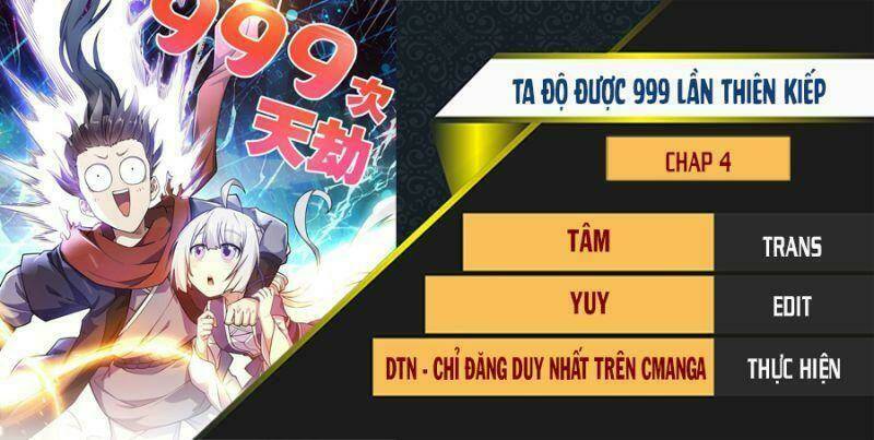 ta độ 999 lần thiên kiếp Chapter 4 - Next Chapter 5