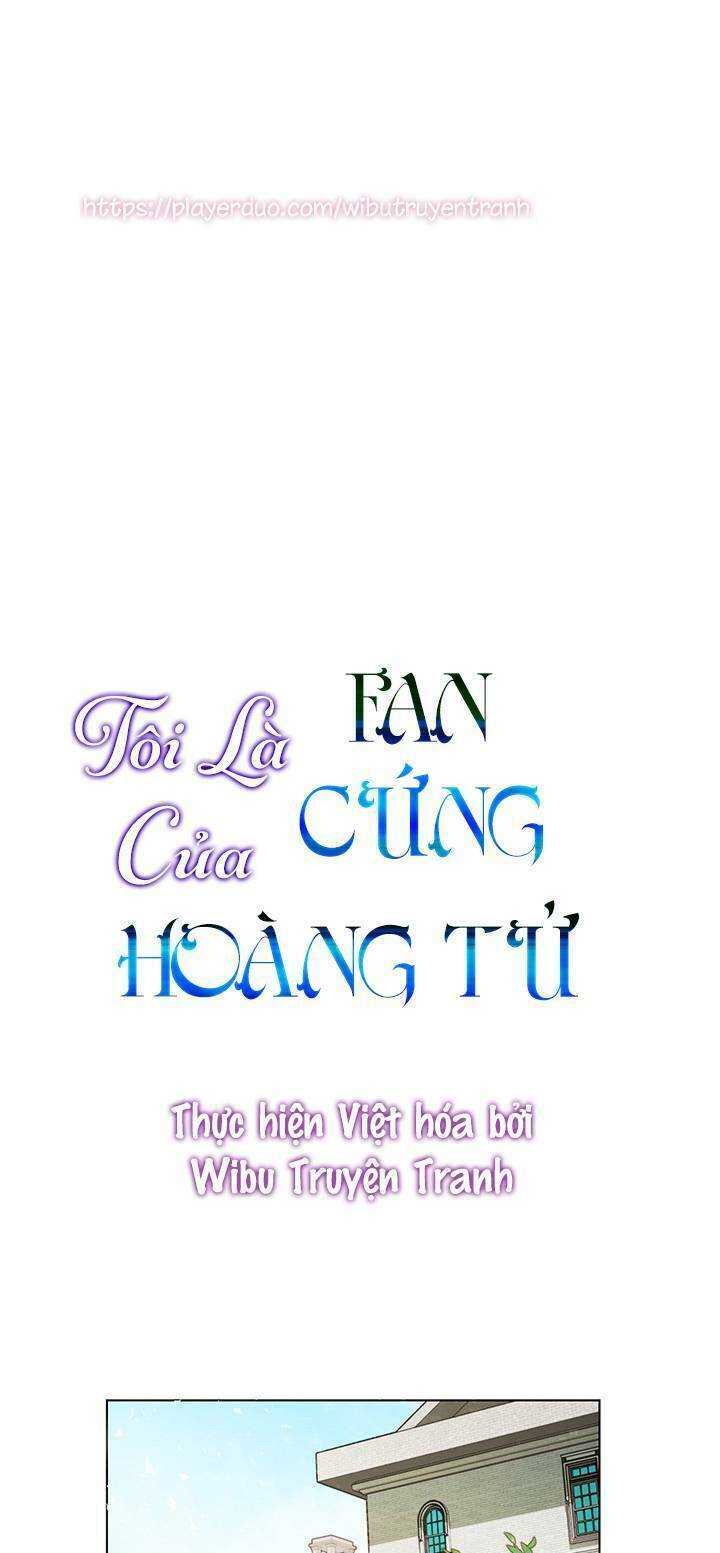 tôi là fan cứng của hoàng tử chương 7 - Next chương 8