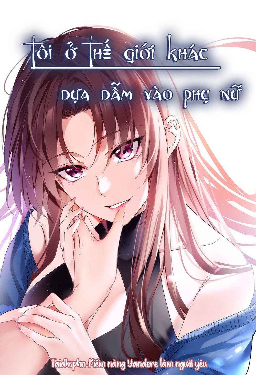 tôi ở thế giới khác dựa dẫm vào phụ nữ chapter 6 - Next chapter 7