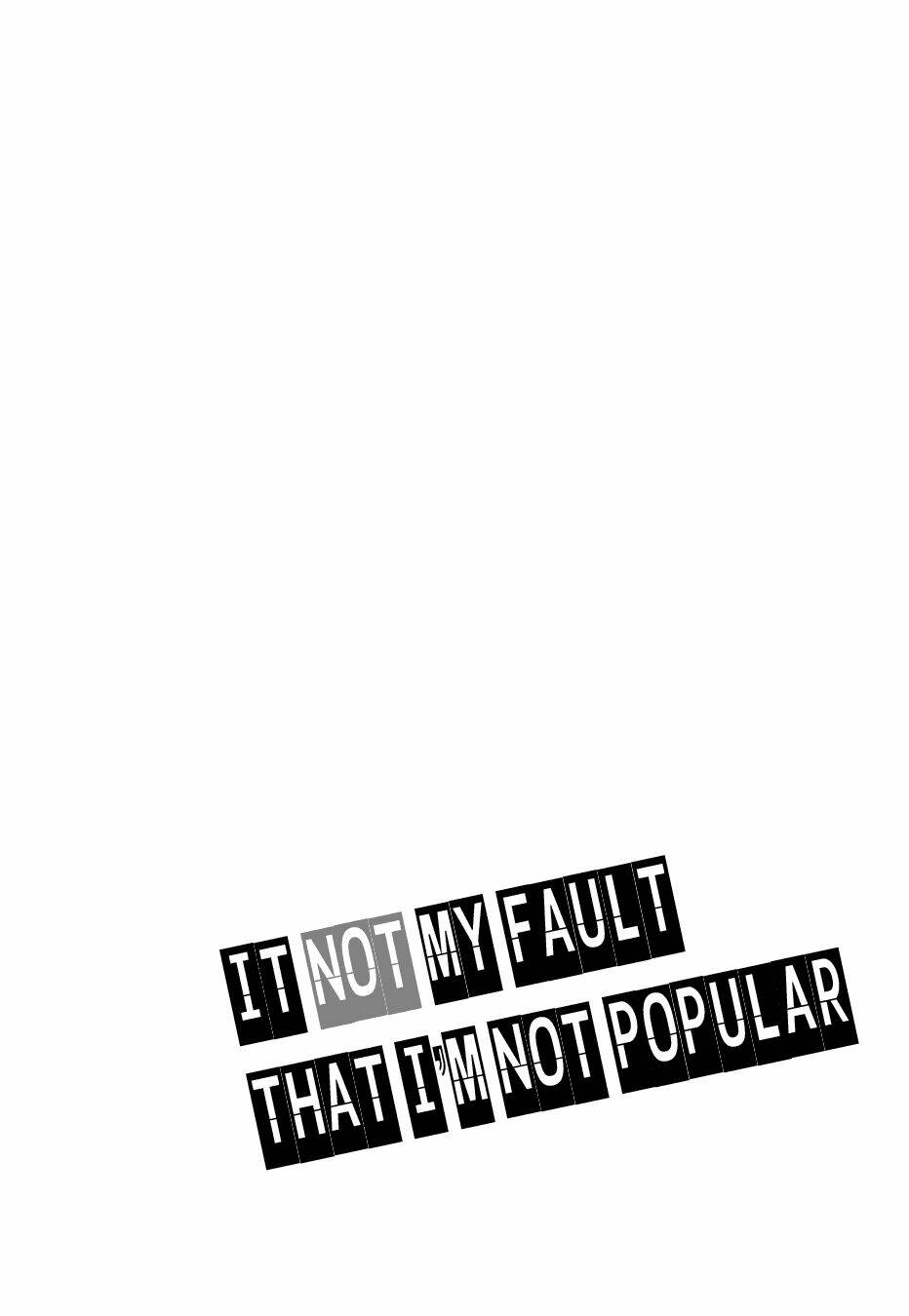 it’s not my fault that i’m not popular! chapter 3 - Next Chapter 4