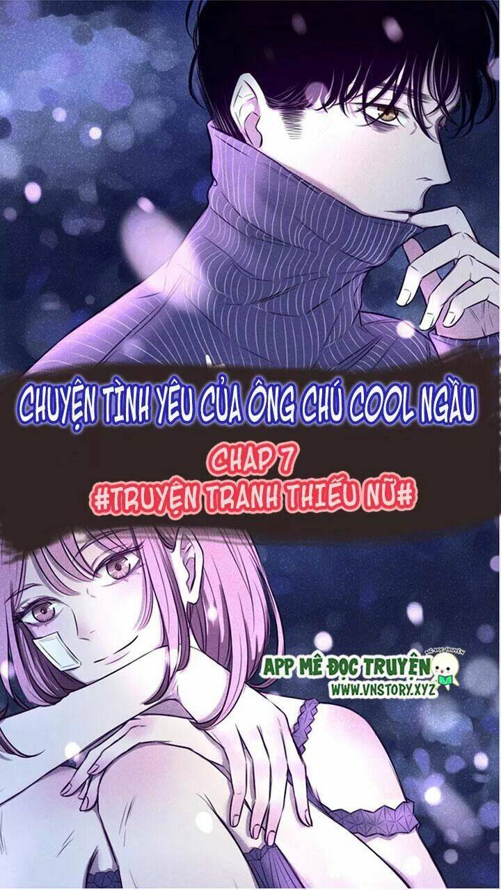 Chuyên Tình Yêu Của Ông Chú Cool Ngầu Chapter 7 - Next Chapter 8