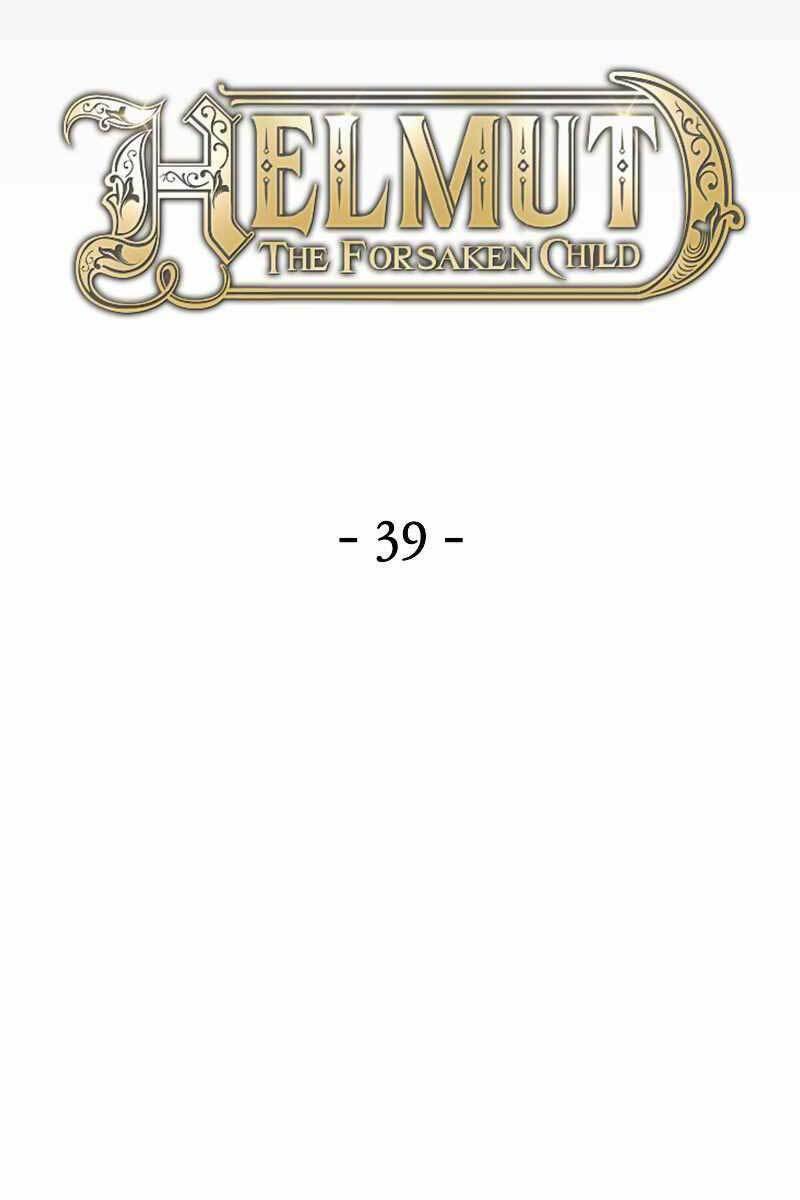 helmut đứa trẻ bị ruồng bỏ chapter 39 - Next chapter 40