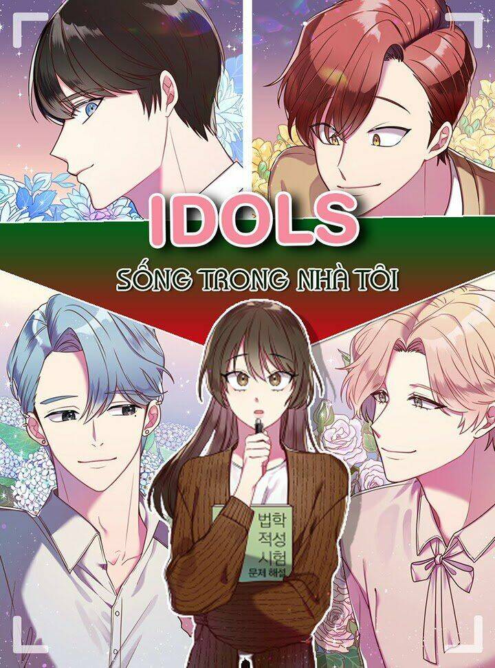 Idol Sống Trong Nhà Tôi ! Chapter 14 - Next Chapter 15