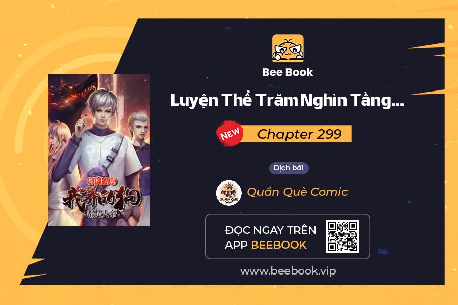 luyện thể trăm nghìn tầng chapter 299 - Next chapter 300