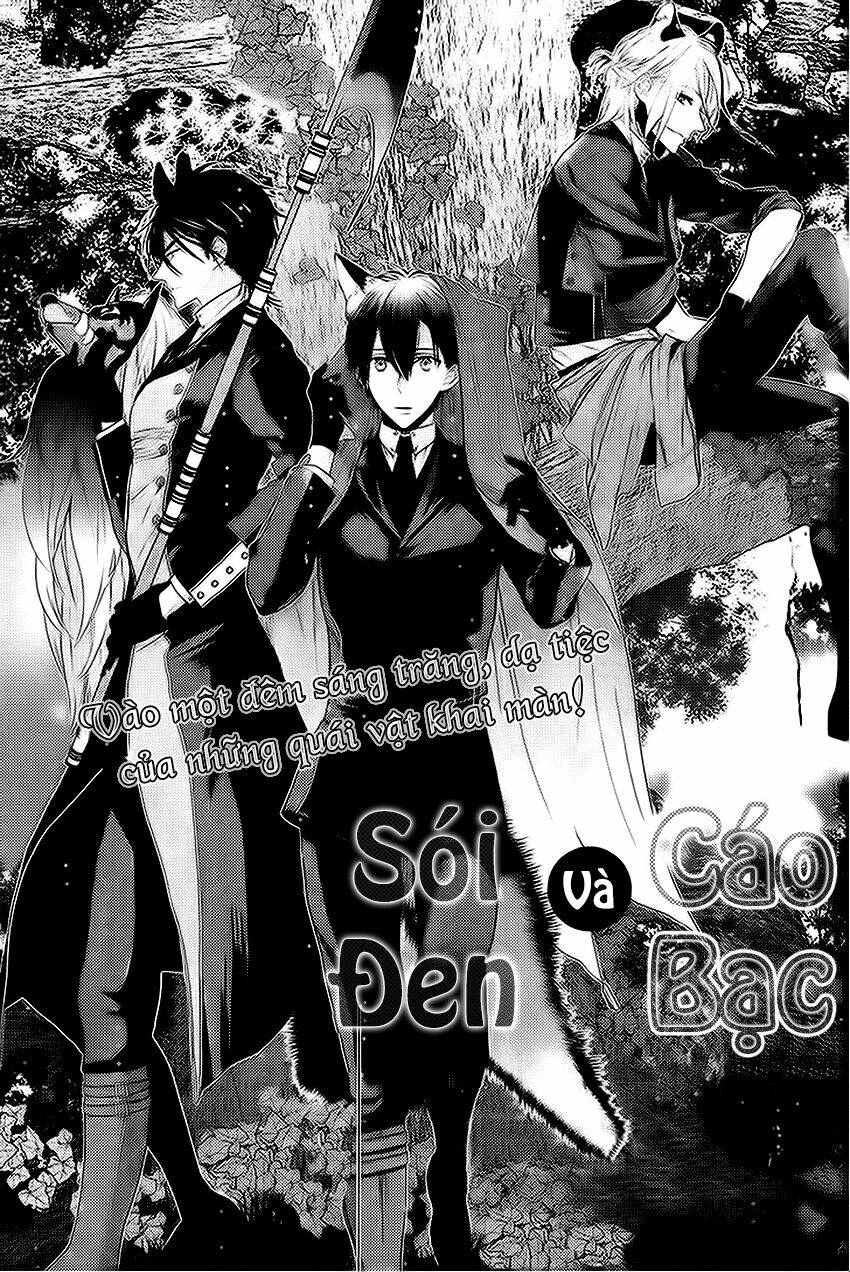 Sói Đen Và Cáo Bạc Chapter 1 - Next Chapter 2