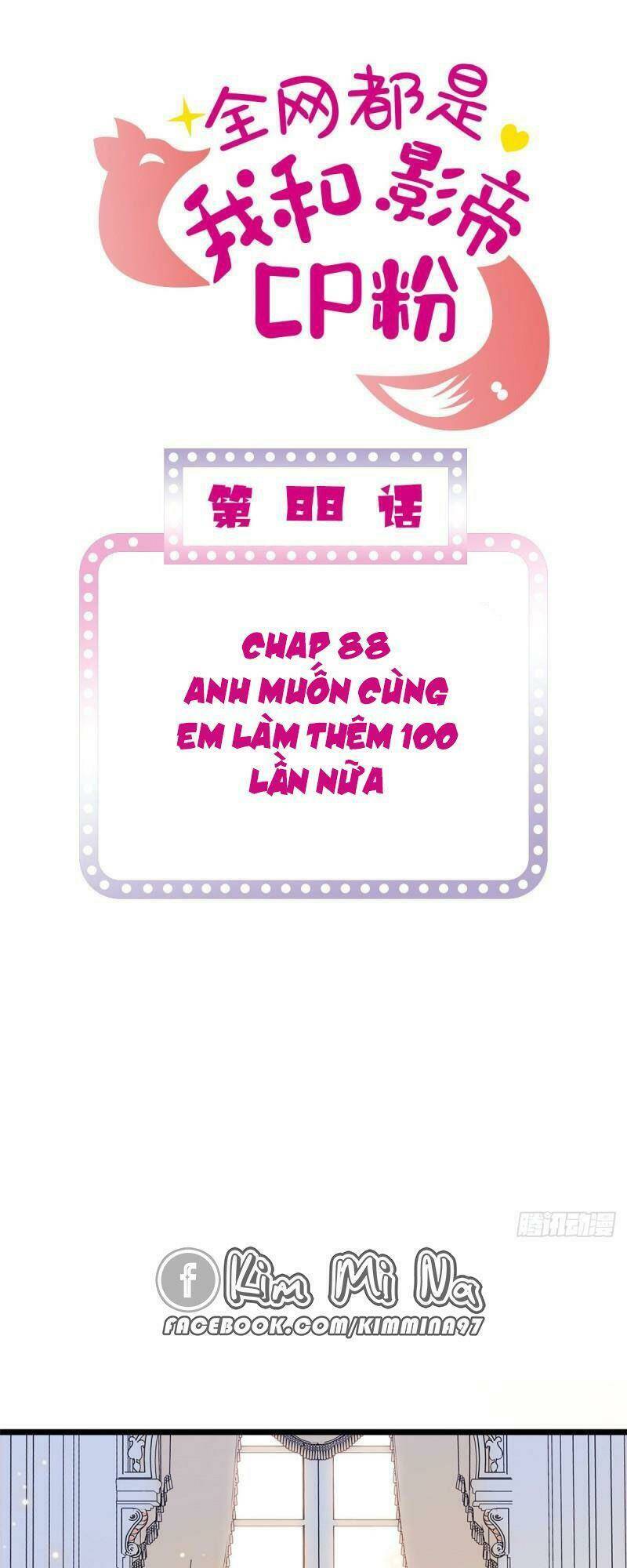 toàn mạng đều là fan cp của tôi với ảnh đế Chapter 88 - Next Chapter 89