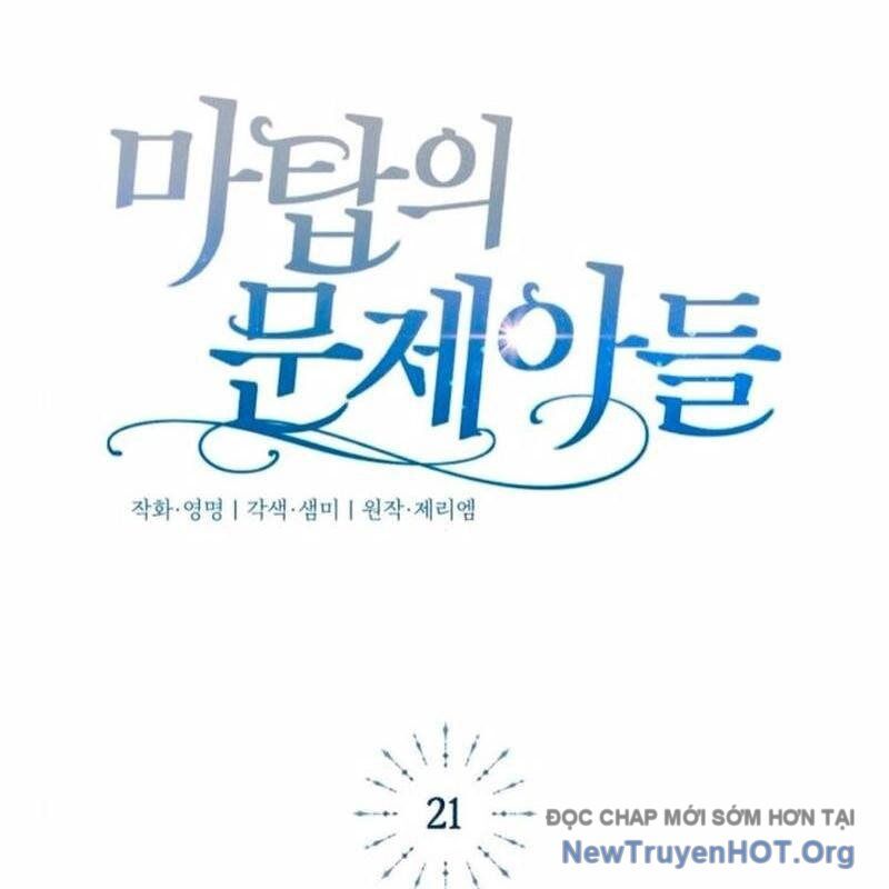 Đứa Con Có Vấn Đề Của Ma Tháp Chapter 21 - Trang 2