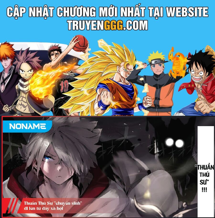 Thuần Thú Sư "Chuyển Sinh" Đi Lên Từ Đáy Xã Hội Chapter 18 - Next 