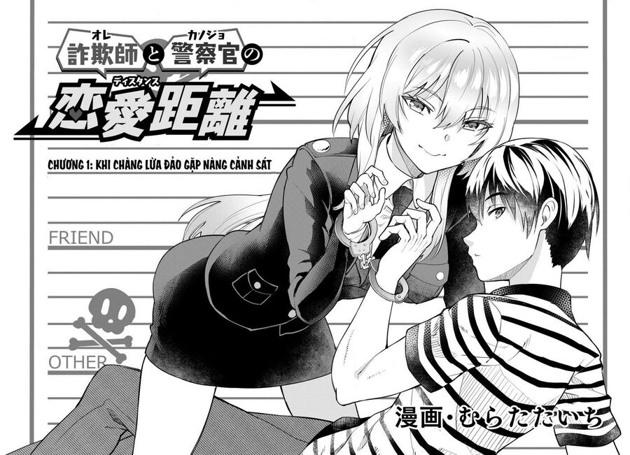 Khoảng Cách Tình Yêu Giữa Chàng Lừa Đảo Và Nàng Cảnh Sát Chapter 1 - Next Chapter 2