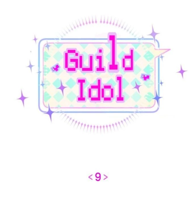 Guild Idol Chapter 9 - Trang 2