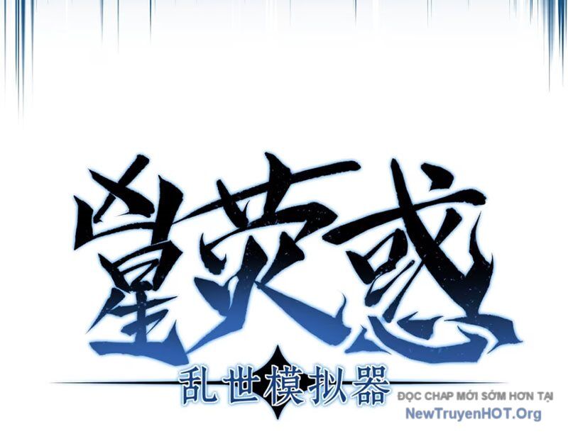 Hung Tinh Mê Hoặc - Máy Mô Phỏng Loạn Thế Chapter 3 - Trang 2