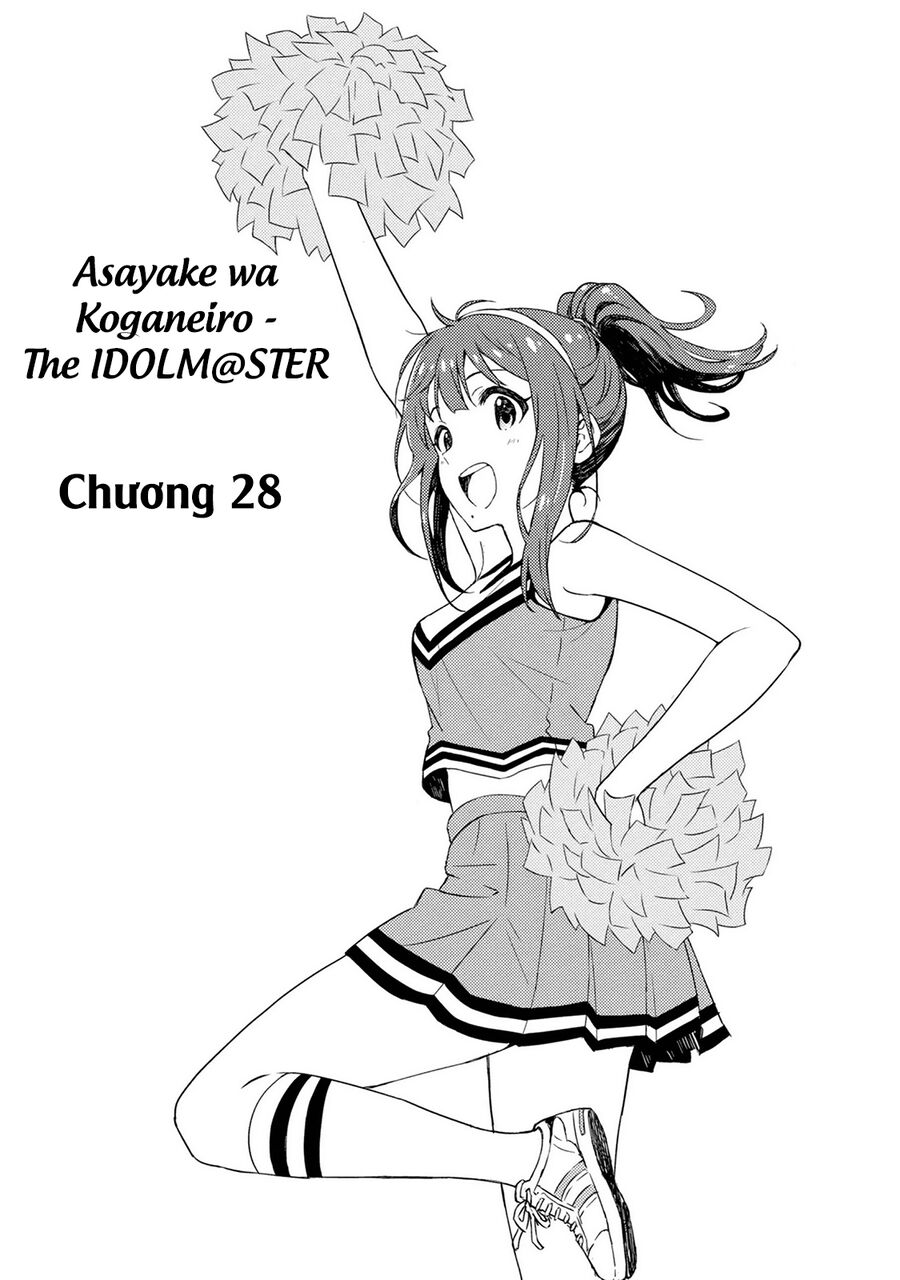 Morning Glow Is Golden: The Idolm@Ster Chapter 28 - Trang 2