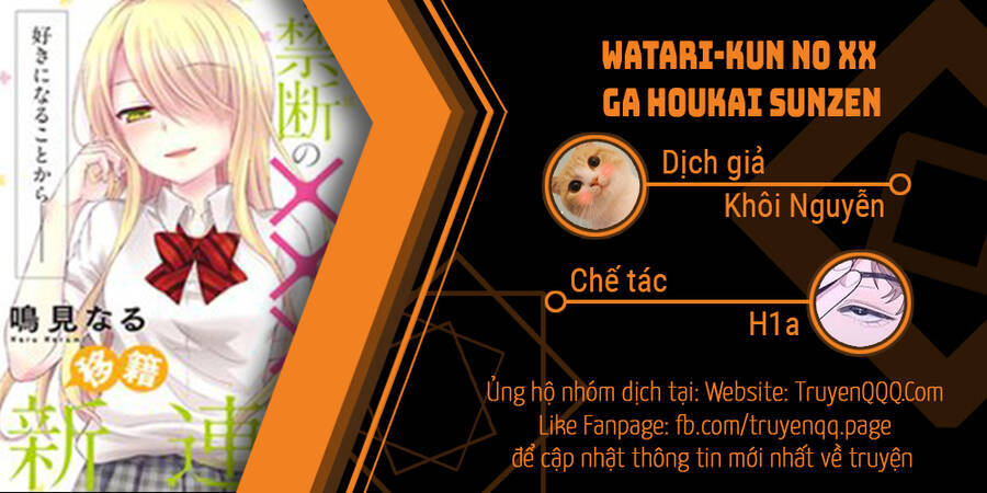 Watari-Kun No Xx Ga Houkai Sunzen Chapter 67 - Trang 4