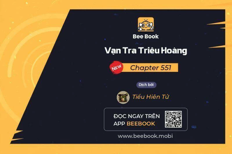 Vạn Tra Triêu Hoàng Chapter 551: Team Tiểu Hiên Tử - Trang 4