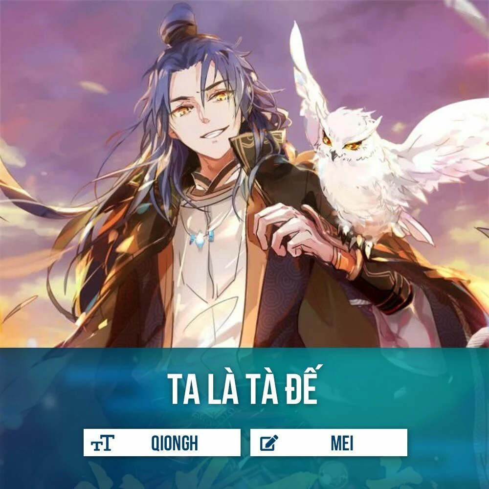 Ta Là Tà Đế Chapter 6 - Trang 4