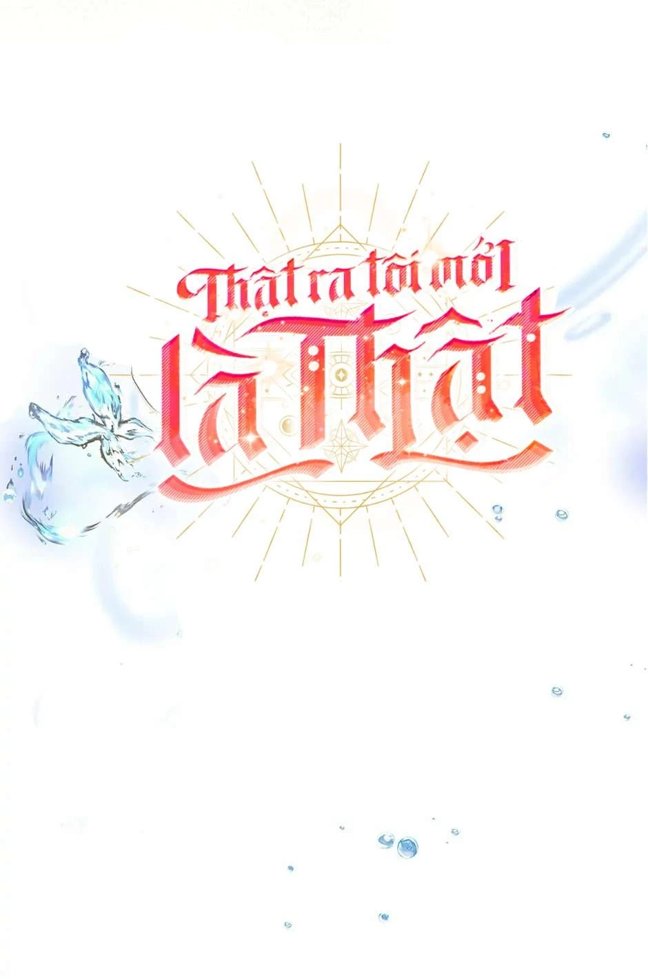 Thực Ra Tôi Mới Là Thật Chapter 88 - Next Chapter 88.1