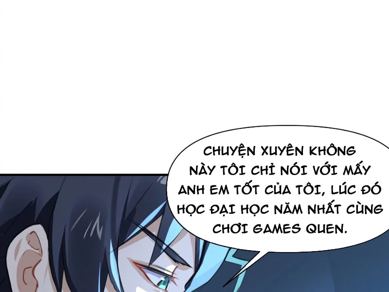 Xuyên Không Tới Thế Giới Tu Chân Nhưng Ta Vẫn Có Mạng Internet Chapter 2 - Trang 3