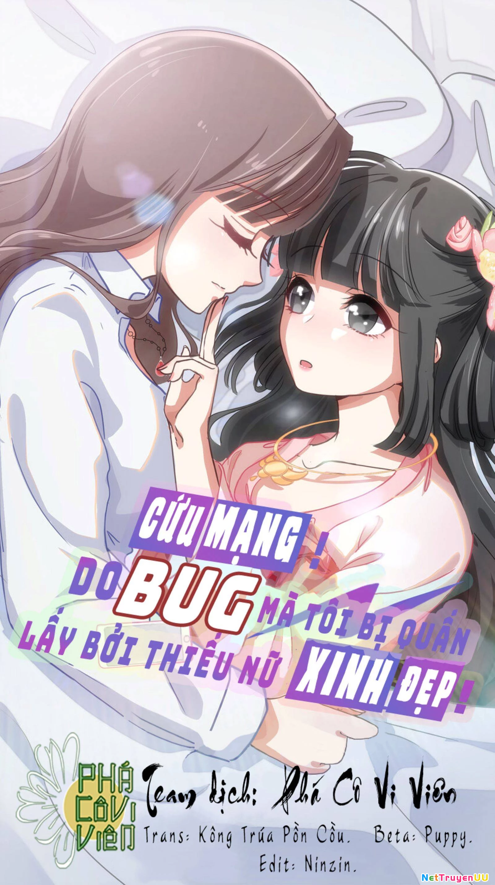 Cứu Mạng! Do Bug Mà Tôi Bị Quấn Lấy Bởi Thiếu Nữ Xinh Đẹp! Chapter 2 - Next Chapter 3