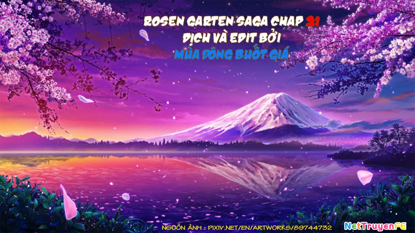 Rosen Garten Saga Chapter 21 - Trang 3