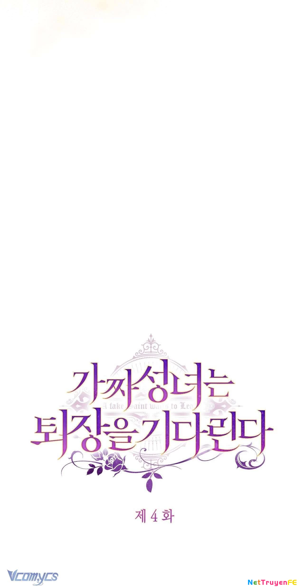 Thánh Nữ Giả Muốn Bỏ Trốn Chap 4 - Trang 4