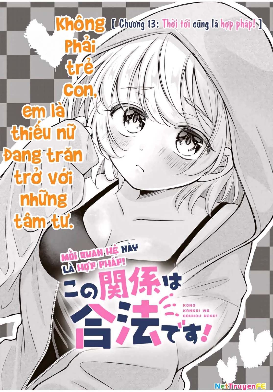 Mối Quan Hệ Này Là Hợp Pháp! Chapter 13 - Trang 2