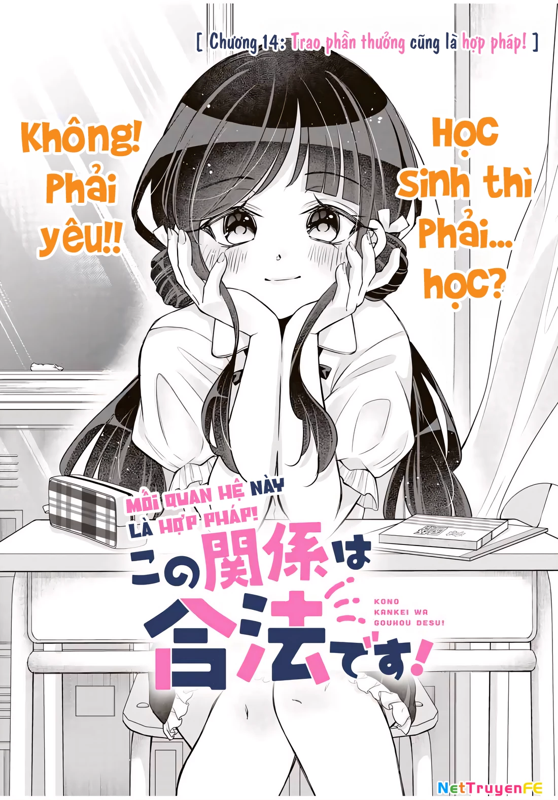 Mối Quan Hệ Này Là Hợp Pháp! Chapter 14 - Trang 2