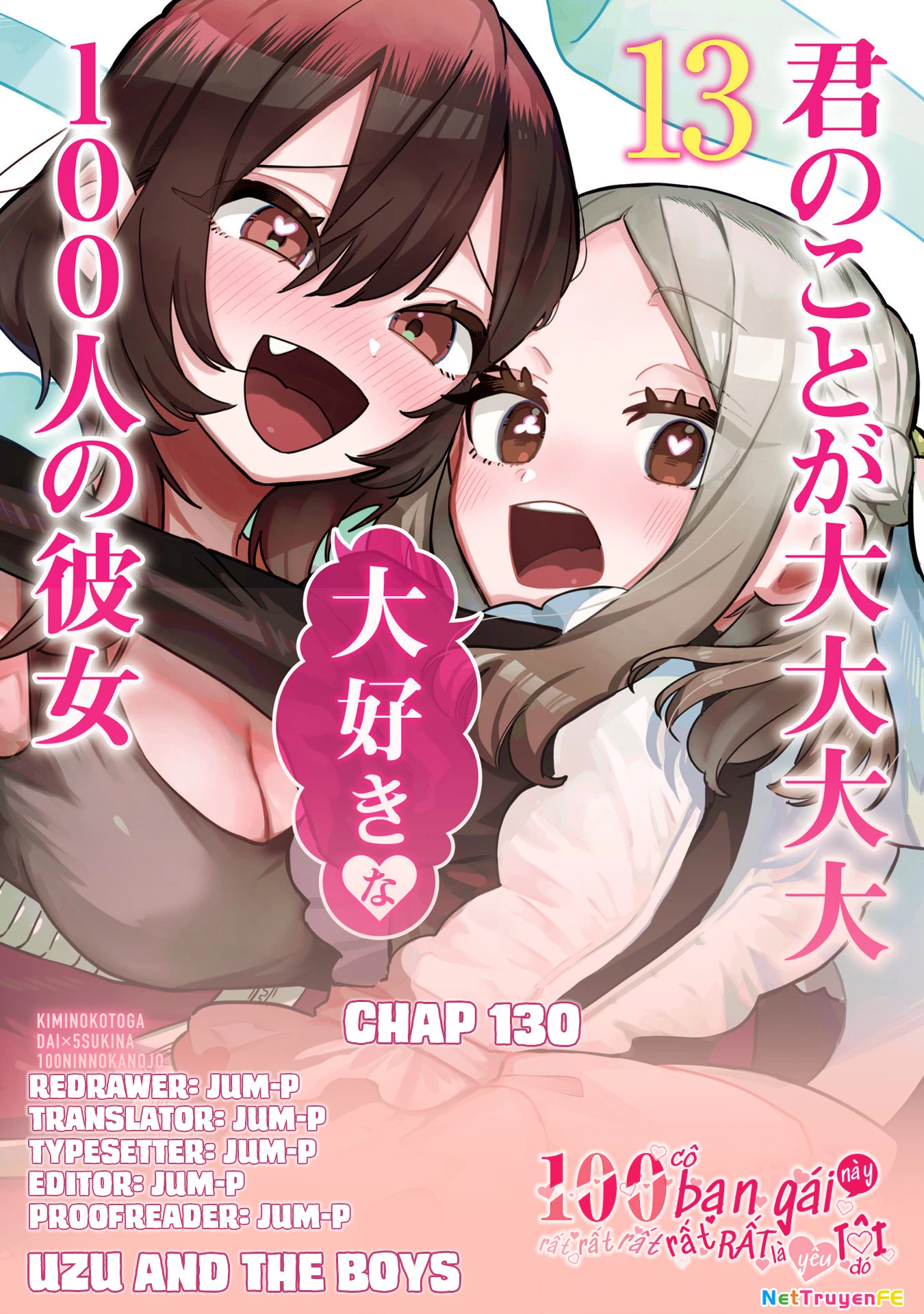 Kimi No Koto Ga Dai Dai Dai Dai Daisuki Na 100-Ri No Kanojo Chapter 130 - Trang 3