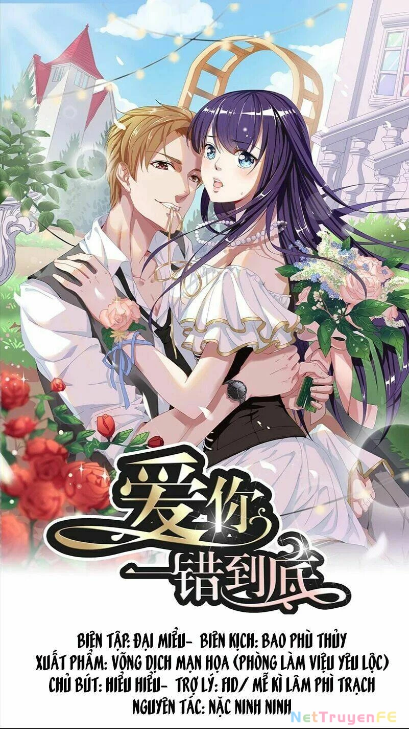 Anh Vẫn Sẽ Yêu Em Kể Cả Khi Điều Đó Là Sai Chapter 1 - Trang 3