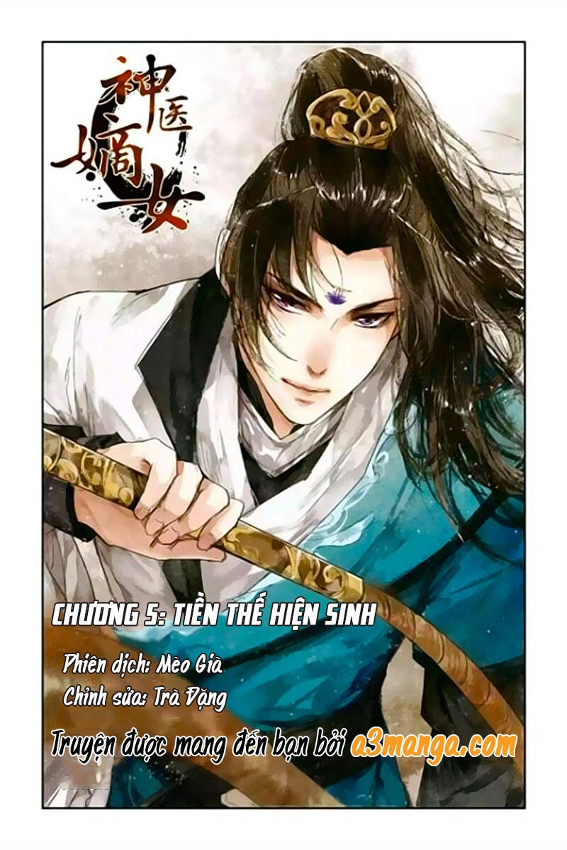 Thần Y Đích Nữ Chapter 5 - Next Chapter 6