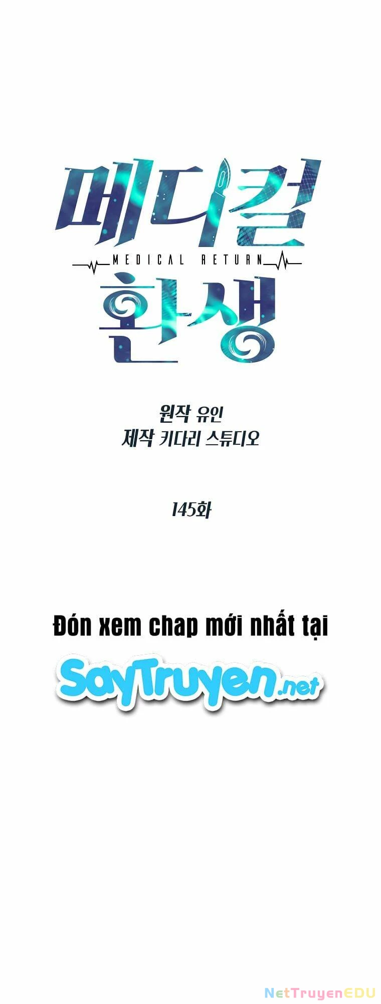 Bác Sĩ Trở Lại Chapter 145 - Trang 2