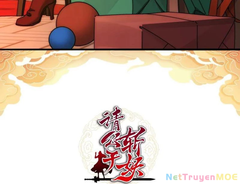 Mời công tử trảm yêu Chapter 142 - Trang 3