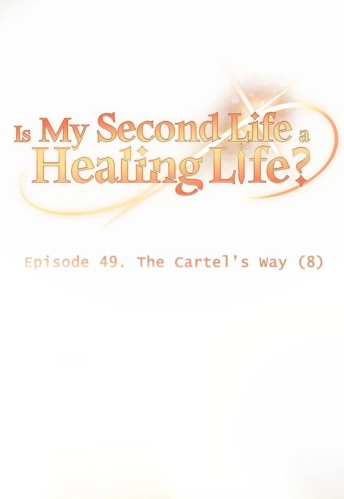 Is My Second Life a Healing Life? Chapter 49 - Next Chapter 50