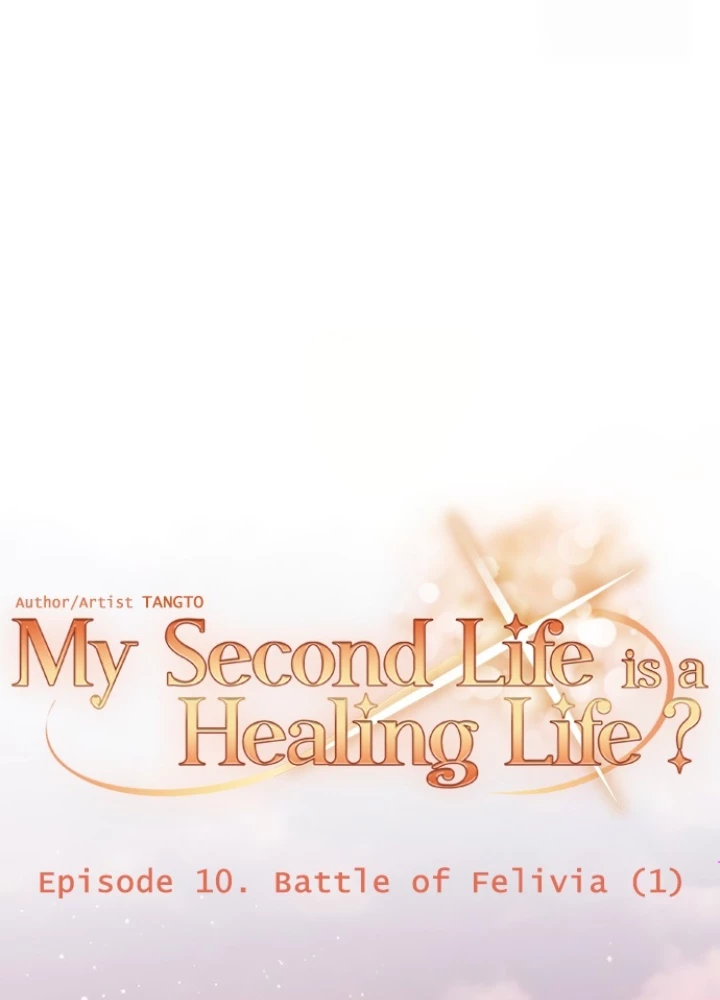 Is My Second Life a Healing Life? Chapter 10 - Next Chapter 11