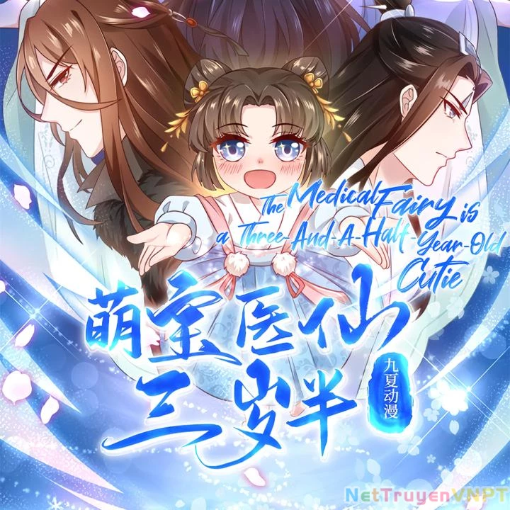 Tiên Y 3,5 Tuổi Đáng Yêu Chapter 32 - Trang 2